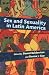 Sex and Sexuality in Latin America: An Interdisciplinary Reader