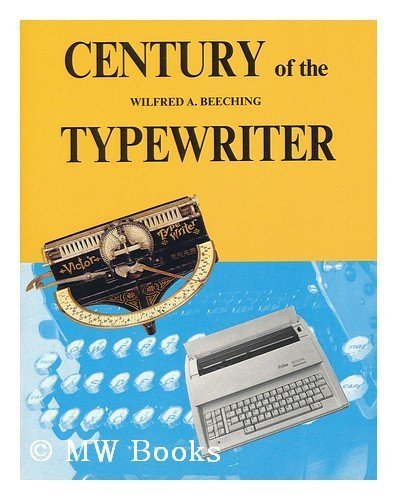 Century of the Typewriter