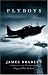 Flyboys: A True Story of Courage