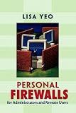 Personal Firewalls for Administrators and Remote Users