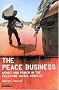The Peace Business: Money and Power in the Palestine-Israel Conflict (Library of Modern Middle East Studies) The Peace Business: Money and Power in the Palestine-Israel Conflict (Library of Modern Middle East Studies)