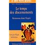 Le temps des discernements : Renouveau dans l'Espr&hellip de Fran�ois-R�gis Wilh�lem