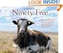Ninety-Five: Meeting America's Farmed Animals in Stories and Photographs