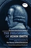 The Philosophy of Adam Smith: The Adam Smith Review, Volume 5: Essays Commemorating the 250th Anniversary of The Theory of Moral Sentiments