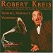 Robert Kreis �Verehrt,Verfolgt,Vergessen�