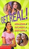 Get Real!: Real Girls Speak Out