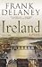 Ireland: A Novel