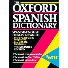 The Oxford Spanish Dictionary: Spanish-English, English-Spanish