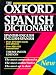 Book The Oxford Spanish Dictionary : Spanish-English/English-Spanish