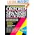 The Oxford Spanish Dictionary : Spanish-English/English-Spanish