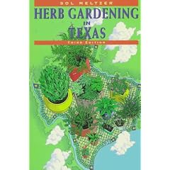 Sol Meltzer's Herb Gardening in Texas