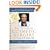 The Essential Cosmetic Surgery Companion: Don't Consult a Cosmetic Surgeon Without This Book!