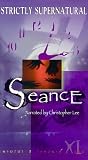 Strictly Supernatural: Seance Strictly Supernatural: Seance