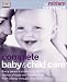 Complete Baby & Child Care