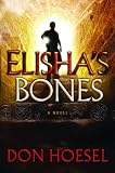 Elisha's Bones