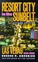 Resort City in the Sunbelt, Las Vegas, 1930-2000, Second Edition