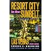 Resort City in the Sunbelt, Las Vegas, 1930-2000, Second Edition
