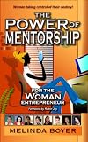 The Power of Mentorship for the Woman Entrepreneur