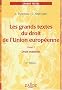 Les grands textes du droit de l'Union europ�enne, tome 2 : Droit mat�riel