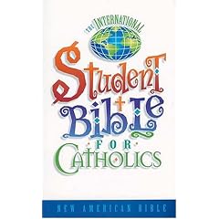 The International Student Bible for Catholics