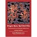 Dragon Rises, Red Bird Flies: Psychology & Chinese Medicine (Revised Edition)
