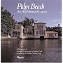 Palm Beach: An Architectural Legacy