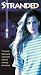 Stranded [VHS]