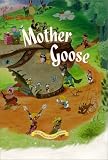 Mother Goose (Walt Disney Classics)
