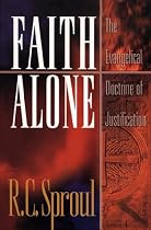 Faith Alone: The Evangelical Doctrine of Justification