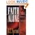 Faith Alone: The Evangelical Doctrine of Justification