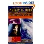 Shifting Realities of Philip K. Dick
