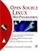 Open Source Linux® Web Programming