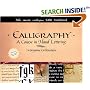 Calligraphy: A Course in Hand Lettering