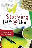 Studying Law at University: Everything You Need to Know
