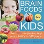 Brain Foods for Kids