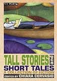 Tall stories and short tales