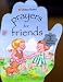 Prayers for Friends (Hand Prayer Books)