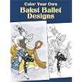 Color Your Own Bakst Ballet Designs (Color Your Own) by  Marty Noble