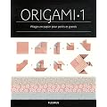 L'Encyclop�die des Origami : Tome 1, Origami