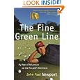 Fine Green Line: My Year of Golf Adventure on the Pro-Golf Mini-Tours by John Newport