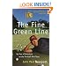 Fine Green Line: My Year of Golf Adventure on the Pro-Golf Mini-Tours