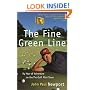 Fine Green Line: My Year of Golf Adventure on the Pro-Golf Mini-Tours