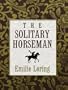 The Solitary Horseman