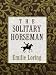 The Solitary Horseman (Thorndike Candlelight Romance)