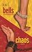 Bells: AND Chaos (Oberon Modern Plays)