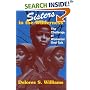 Sisters in the Wilderness: The Challenge of Womanist God-Talk