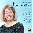 Schubert: Winterreise, Original 1827 Version by Franz [Vienna] Schubert, Andrew Willis, Julianne Baird
