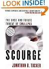 Scourge: The Once and Future Threat of Smallpox