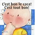 C'est bon le caca ! C'est tout bon