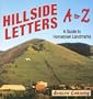 Hillside Letters A to Z: A Guide to Hometown Landmarks